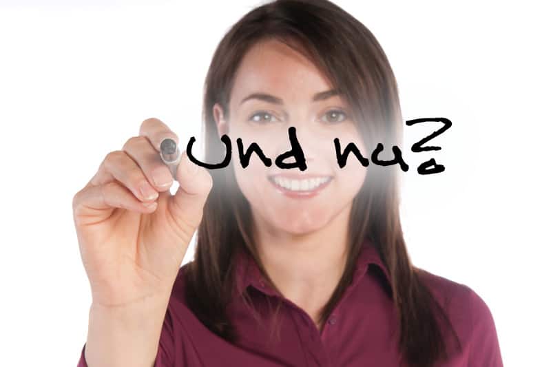 Und nu?