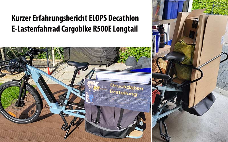 Kurzer Erfahrungsbericht zum Lastenfahrrad Cargobike R500E Longtail vom Decathlon